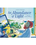 An Abundance of Light: A Story of Matisse in Morocco