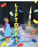 Liftoff!: How the Apollo Moon Missions Made Alma Thomas's Art Soar