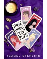 These Witches Don't Burn
