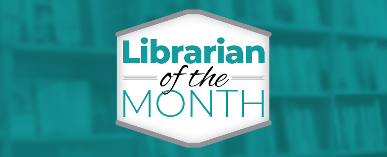Librarian of the Month: April 2020