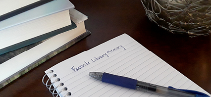 What are your favorite memories from the library?