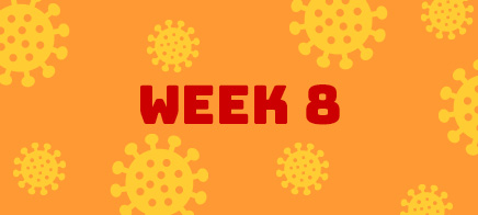Quaran-teen Week 8