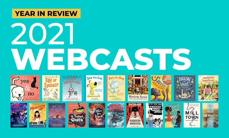 Year in Review: 2021 Webcasts